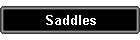 Saddles