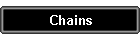 Chains